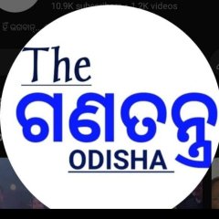 EDITOR- The Ganatantra Odisha
